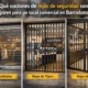 Que opciones de rejas de seguridad son mejores para un local comercial en Barcelona 80x80 - ¿Qué opciones de rejas de seguridad son mejores para un local comercial en Barcelona?